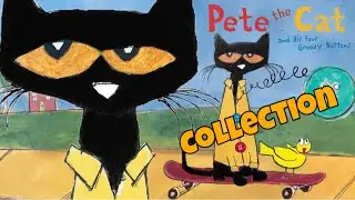  BEST Pete the Cat collection Four Groovy Buttons and more | Sing Along