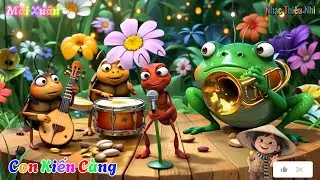 🌟Con Kiến Càng 🎶 NHẠC THIẾU NHI BÉ MAI XUÂN 🌟 #maixuan #nhacthieunhi