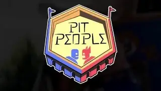 Pit People Closed Beta PAX East Teaser