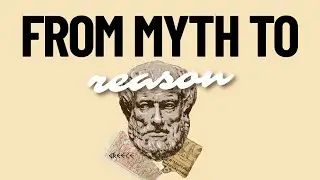 From Myth to Reason: The Dawn of Philosophy