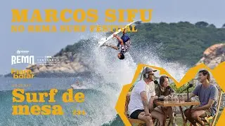 A vida, a praya e a obra de Marcos Sifu | Surf de Mesa no REMA Saquarema Surf Festival -234