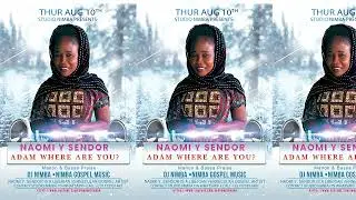 Naomi Y Sendor Adam Where are You