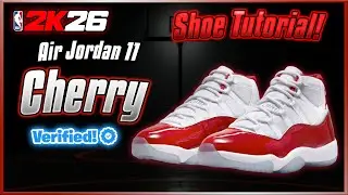 NBA 2K26 Shoe Creator - How To Make Air Jordan 11 Cherry 🍒