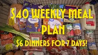 $40 Weekly Meal Plan: 7 Dinners. 7 Days. Only $40