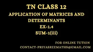 TN -Samacheer -Std 12 - Ex-1.4 - sum 1(iii) -Matrices and Determinants - Cramer's rule