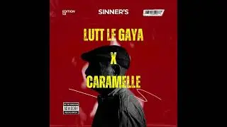 Lutt Le Gaya Vs Caramelle (Sinner&rsquo;s Edit) | Dhurandhar | Stmpd rcrds | Mesto | Shashwat Sachdev |