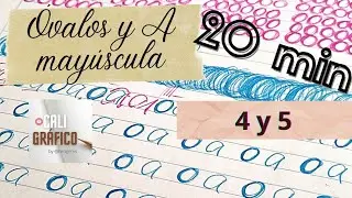 Método Palmer de Caligrafía en Español. 4 y 5. Óvalos y A mayúscula. Curso de Caligrafía Palmer.