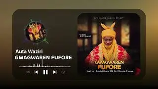 Auta Waziri - Gwagwaren Fufore (official audio) 