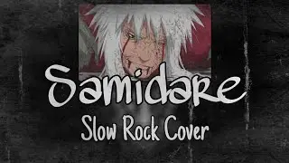 Naruto - Samidare (Early Summer Rain) Slow Rock Cover | Rock Instrument