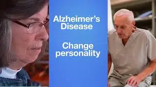 Mayo Clinic Minute: How Alzheimer&rsquo;s disease affects personality