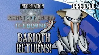 BARIOTH RETURNS : Iceborne News MHW