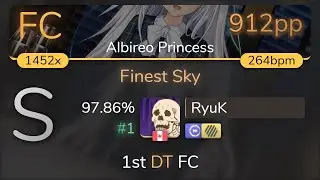 [8.61⭐] RyuK | Ceui - Finest Sky [Albireo Princess] 1st +HDDT FC 97.86% {#1 912pp FC} - osu!