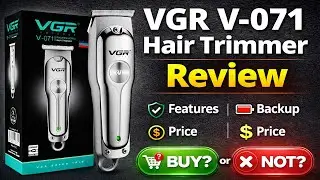 VGR V-071 Trimmer Honest Review | Full Features, Backup Test | Buy or Not?