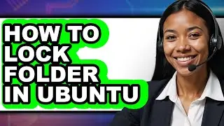 How to Lock Folder in Ubuntu - Easy Guide