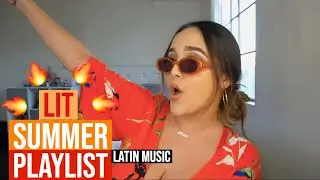 LIT SUMMER PLAYLIST 2019 🔥