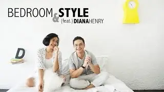 BEDROOM & STYLE (feat.) Diana Henry