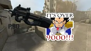 CS:GO - P90 is over 9000
