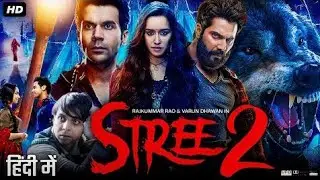 Stree 2 Full movie | Shraddha Kapoor, Rajkumar Rao, pankaj tripathi | Horror Comedy Movie 