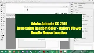 10- Adobe Animate CC 2019 - Generating Random Color - Gallery Viewer - Handle Mouse Location