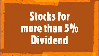 Dividend more than 5% | Canadian high dividend stocks | 2021
