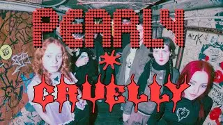 Pearly* x Cruelly - Eyegum Scenic Tour V