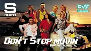 S Club 7 - Don´t stop movin' (DvF Instrumental)