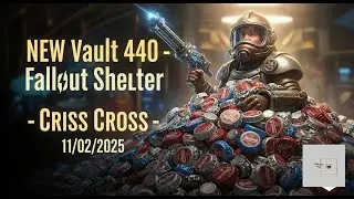 NEW Vault 440 - Fallout Shelter - Criss Cross - 11/02/2025