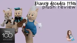THE DISNEY DECADES COLLECTION | 1930s Disney Plush Review
