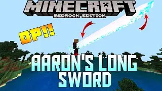 LONGEST OP MINECRAFT SWORD!! || Aaron's Long Sword Addon