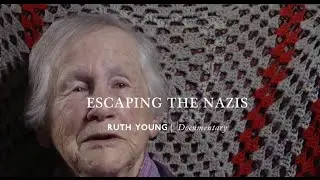 Рут Янг | Спасаясь от нацистов