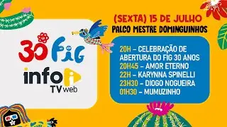 Festival de Inverno de Garanhuns - FIG AO VIVO