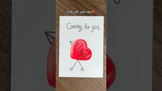 Super cute romantic gift card idea/ coming for you quote #easy #funny #viral #shorts #trending #art
