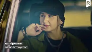 Yulduz Jumaniyozova - Yaxshi go'raman | Юлдуз Жуманиёзова - Яхши гураман