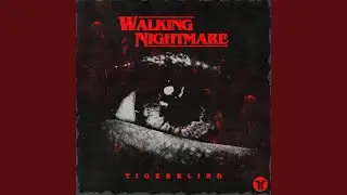 Walking Nightmare