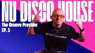 Nu Disco House Mix | Disco-Inspired Grooves and Positive Dancefloor Vibes