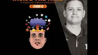 Inside the Mind Ep. 42 - Dr. Scott Goldman
