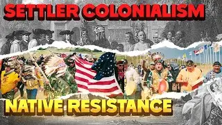 Land Back and Indigenous Resistance: 5 Facts About Settler Colonialism