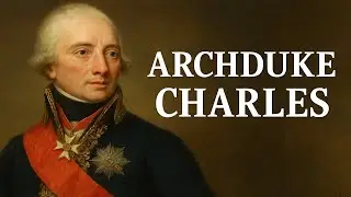 Episode 58 - Archduke Charles, commander of the Austrian army, with special guest David Hollins