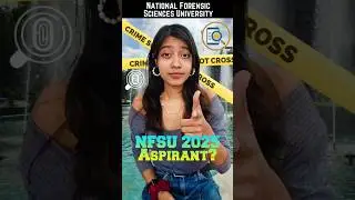 Are you targeting NFSU 2025?🤩💯 #nfsu #nationalforensicsciencesuniversity #nfsugandhinagar #nfat