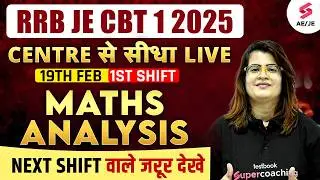 RRB JE Maths | RRB JE CBT 1 Maths Analysis | RRB JE Maths Analysis | RRB JE CBT 1 Analysis