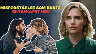 MISFORST&Aring;ELSE SOM BRATE EKTESKAPET NED