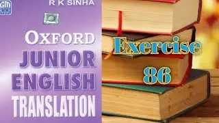 Oxford Junior English translation  Exercise 86