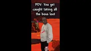 When You get Caught Taking All the Boss Loot in Terraria