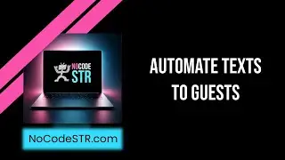 NoCodeSTR.com ★ Automate Your STR Guest Messaging with Airtable, Zapier & OpenPhone 🚀📲