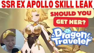 NEW SSR EX Apollo Skill Kit Leak Review (Dragon Traveler)