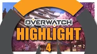 How to play Hanzo - Overwatch Highlight #4 ★ Play of the Game
