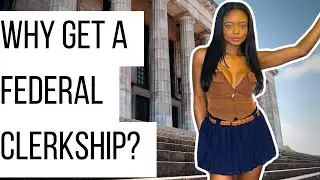 Why Law School Students Should Aim for a Federal Clerkship | Judicial Clerkships: What Are They?