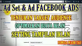 Adset &  Ad Iklan FB Ads Tertarget | Pemula Wajib Tau | Tutorial facebook ads sukses