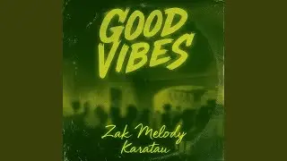 Good Vibes
