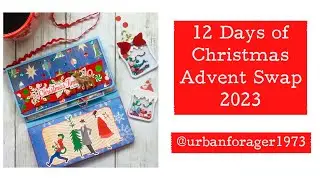 12 Days of Christmas Advent Calendar Swap #7 * @UrbanForager-cx6gg * It&rsquo;s me!